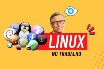 Porque uso o Linux no Trabalho