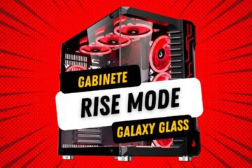 Conheça o Gabinete Gamer Rise Mode Galaxy Glass
