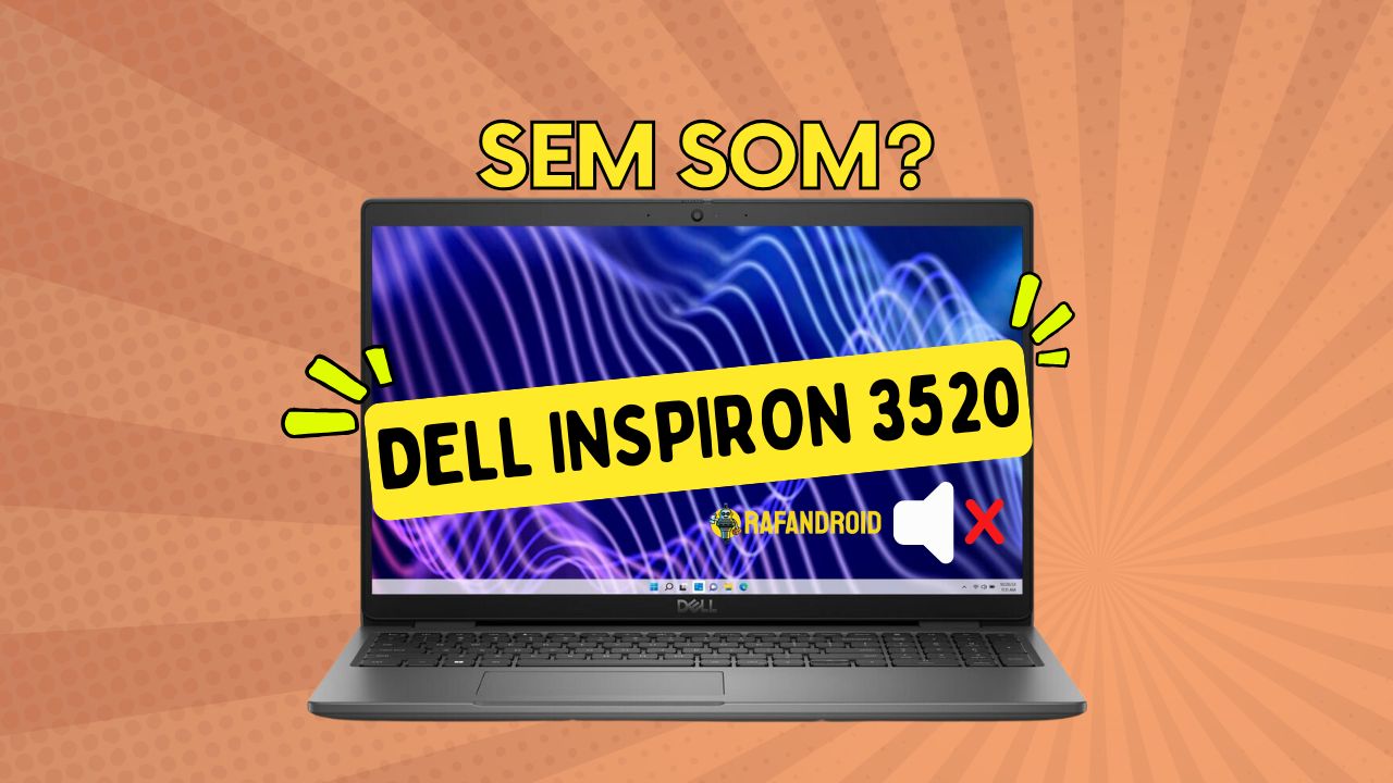 Dell Inspiron 3520 SOLUÇÃO RÁPIDA para o Som